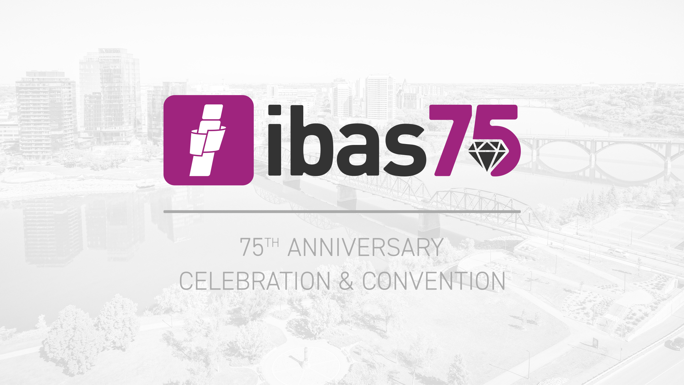 IBAS75/IBAS75_75th_Anniversary_Celebration_Convention_V6.jpg IBAS75/IBAS75_75th_Anniversary_Celebration_Convention_V6.jpg